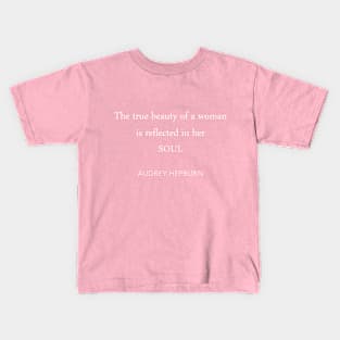 Audrey Hepburn 'true beauty' Kids T-Shirt